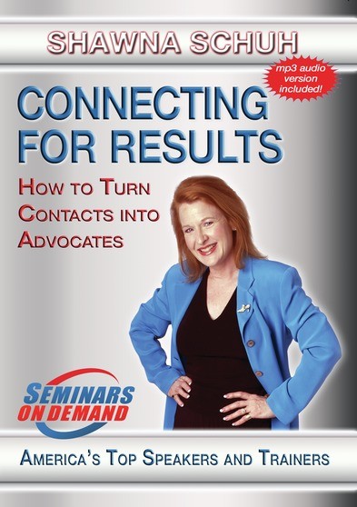 Connecting for Results - How to Turn Contacts into Advocates