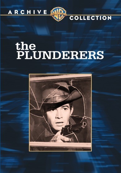 Plunderers, The