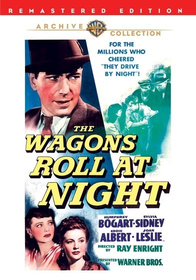 Wagons Roll at Night, The
