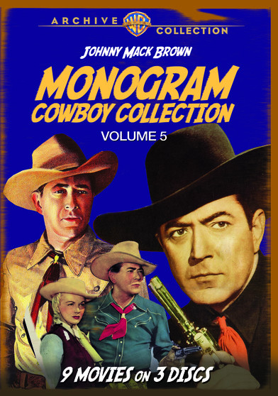 The Monogram Cowboy Collection, Volume Five: Starring Johnny Mack Brown