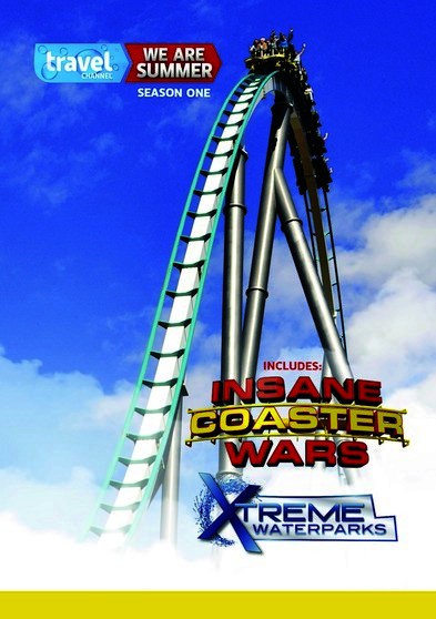 We Are Summer: Insane Coaster Wars & Xtreme Waterparks