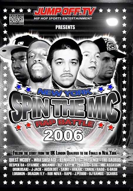 Spin the Mic: New York Rap Battle 2006 Disc 1