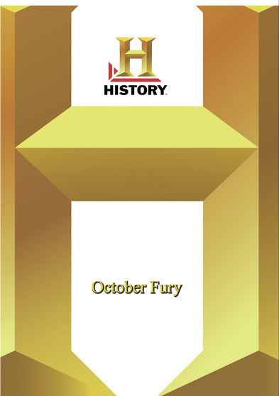 History -- October Fury