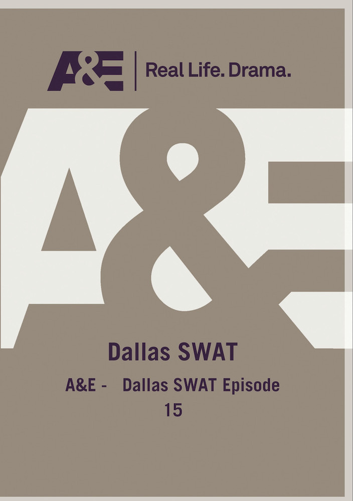 AE - Dallas SWAT 15