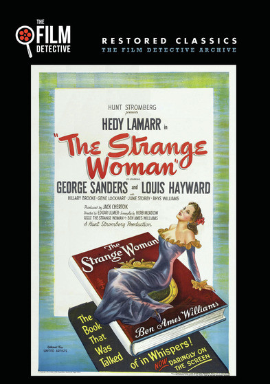 The Strange Woman (The Film Detective Restored Version)