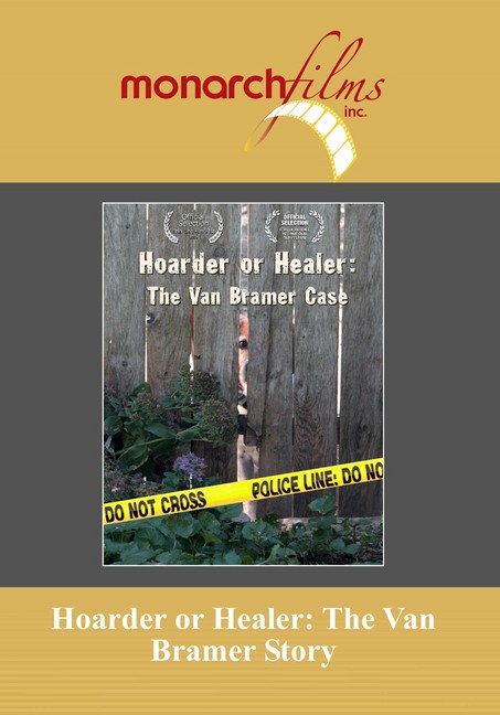 Hoarder or Healer: The Van Bramer Story