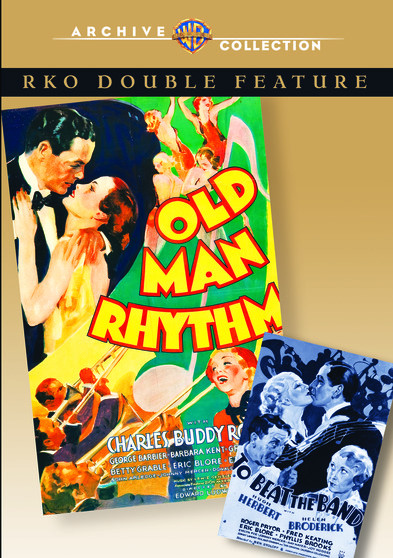 RKO Double Feature: Old Man Rhythm / To Beat the Band