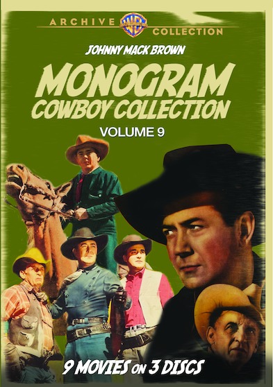 The Monogram Cowboy Collection, Volume Nine: Starring Johnny Mack Brown