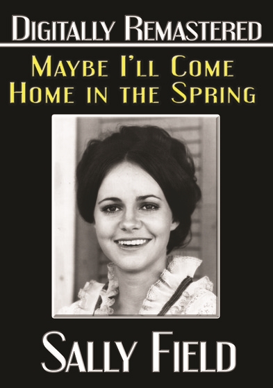 Maybe I'll Come Home in the Spring - Digitally Remastered