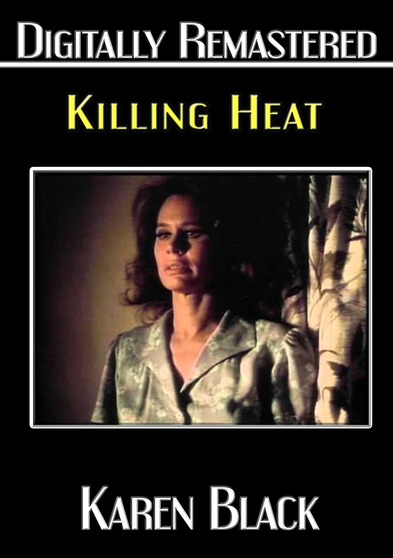 Killing Heat -- Digitally Remastered