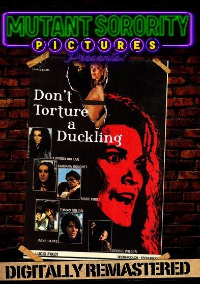 Don't Torture a Duckling - Digitally Remastered
