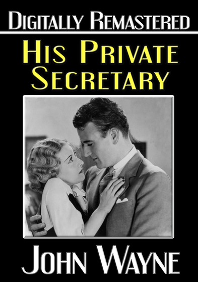 His Private Secretary - Digitally Remastered