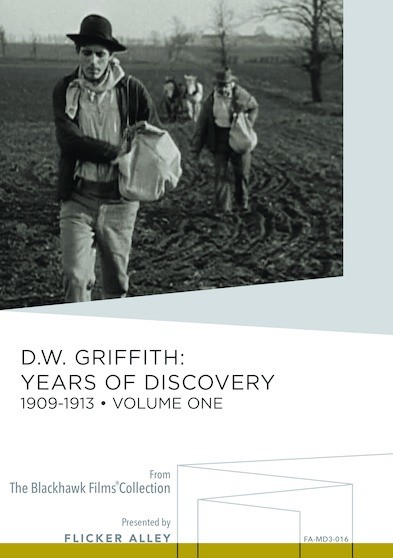 D.W. Griffith: Years Of Discovery, (Volume One)