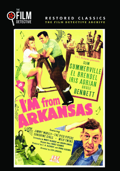 I'm From Arkansas (The Film Detective Restored Version)