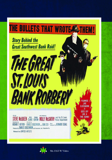 The Great St Louis Bank Robbery