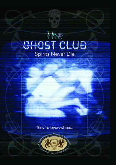 Ghost Clubs: Spirits Never Die