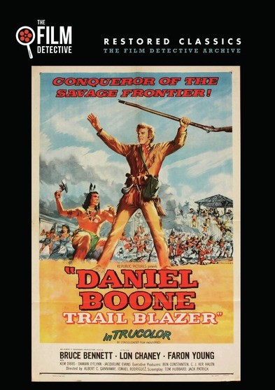 Daniel Boone Trailblazer (The Film Detective Restored Version)