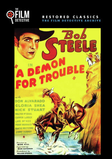 A Demon for Trouble (The Film Detective Restored Version)