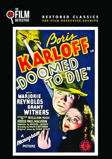 Doomed to Die (The Film Detective Restored Version)