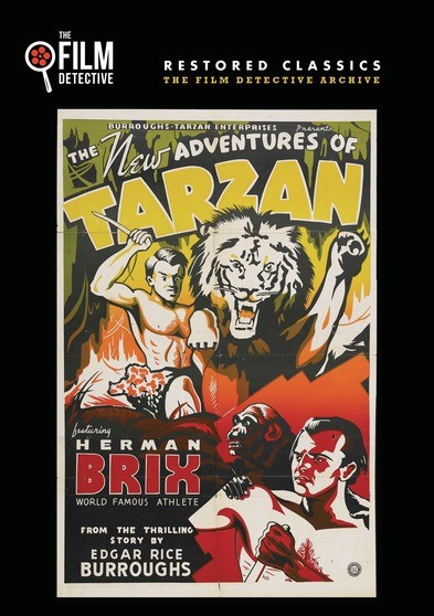 The New Adventures of Tarzan (The Film Detective Restored Version)