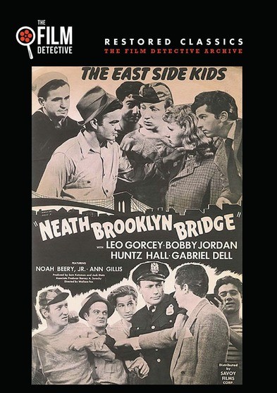 Neath Brooklyn Bridge (The Film Detective Restored Version)