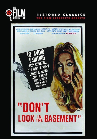 Don't Look in the Basement (The Film Detective Restored Version)
