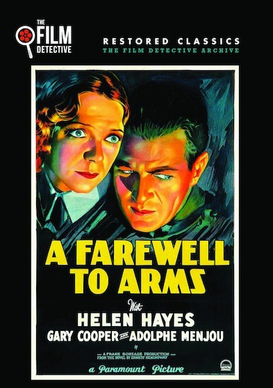 A Farewell to Arms (The Film Detective Restored Version)