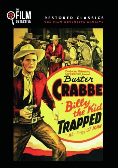 Billy the Kid Trapped (The Film Detective Restored Version)