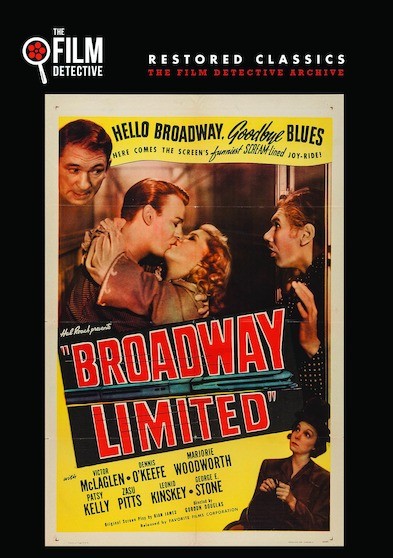 Broadway Limited (The Film Detective Restored Version)