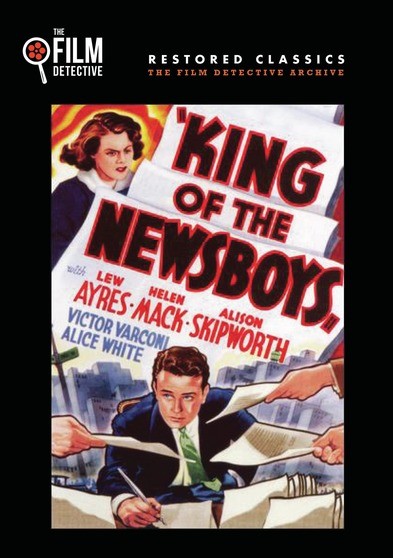 King of the Newsboys (The Film Detective Restored Version)