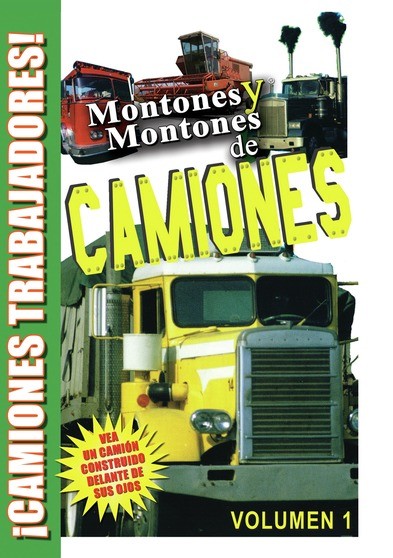 Lots & Lots of Trucks Volume 1 - Hard Workin Trucks Montones Y Montones de Camiones  DVD in Spani