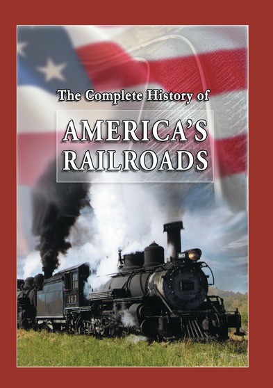 The Complete History of American Railroads - 4 Programs on 1 Disc