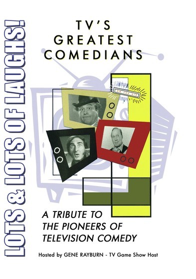 TV's Greatest Comedians - A Tribute to the Pioneers of Television Comedy